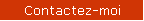 Contactez-moi