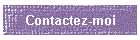 Contactez-moi