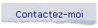 Contactez-moi