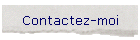 Contactez-moi