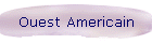 Ouest Americain